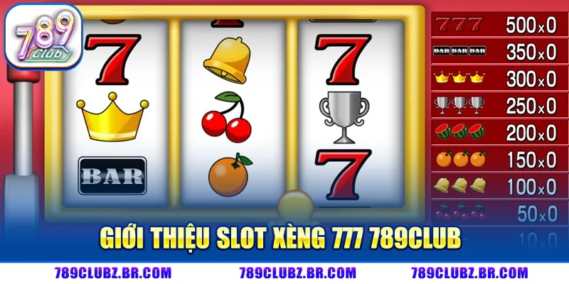 Xèng 777 789CLUB – Slot Nổ Hũ Huyền Thoại Với Cơ Hội Thưởng Lớn