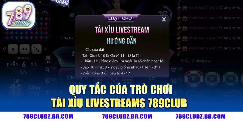 Quy tắc của trò chơi Tài xỉu livestreams 789CLUB dễ hiểu